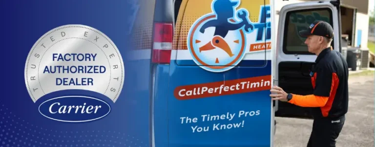 Perfect Timing Heating & Cooling technician beside a branded service van with Carrier Factory Authorized Dealer badge.