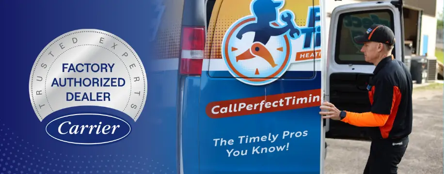 Perfect Timing Heating & Cooling technician beside a branded service van with Carrier Factory Authorized Dealer badge.