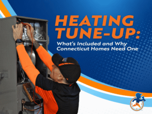 Perfect Timing Heating & Cooling technician performing a heating system tune-up on a furnace. Graphic promotes a blog about what's included in a heating tune-up and why Connecticut homeowners need one.
